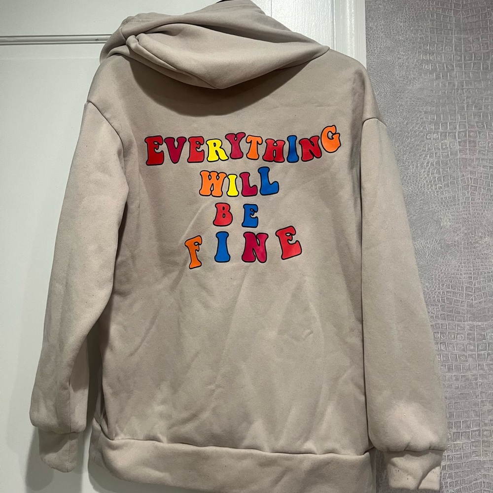 Graphic "everything will be fine" hoodie